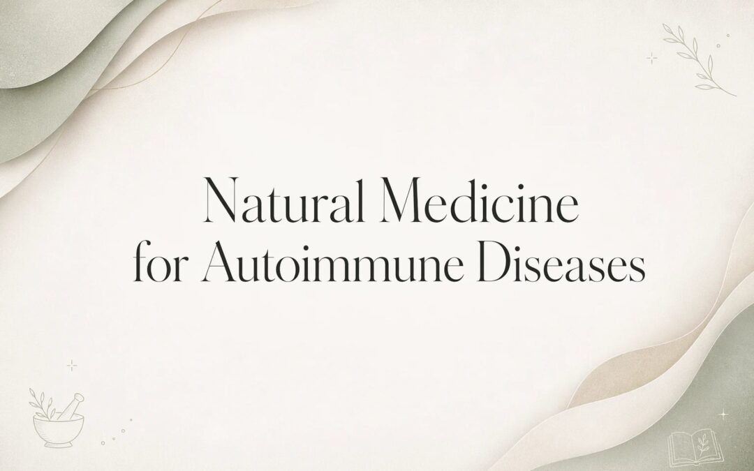 Natural Medicine for Autoimmune Diseases