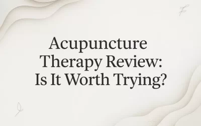 Acupuncture Therapy Review: Is It Worth Trying?